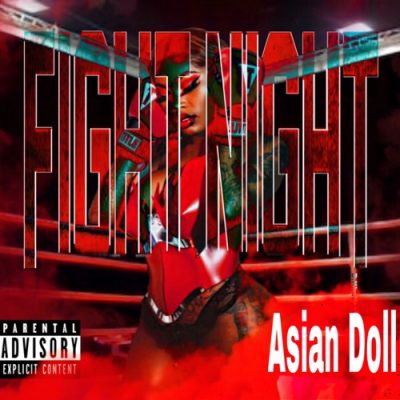 Asian Doll Fight Night Mixtape Download