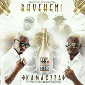 KamaCzza Bayekeni ft. Professor, Character & Oros Mp3 Download
