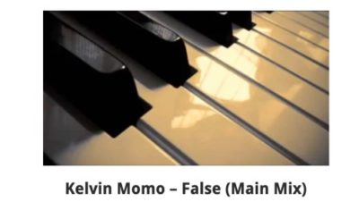 Kelvin Momo False (Main Mix) Mp3 Download