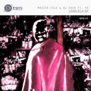 Master Fale DJ Dash K9 – Lekelela Afro Teck Mix fakaza