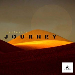 Professor Journey Album Zip Download