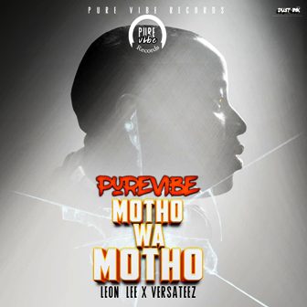PureVibe Ft.Leon Lee & VersaTeez Motho wa Motho Mp3 Download