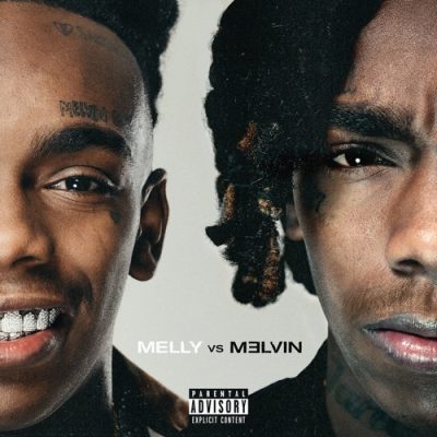 YNW Melly Melly vs. Melvin Album Download