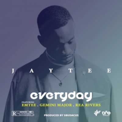 Download JayTee Everyday mp3 ft. Emtee, Gemini Major & Rea Rivers