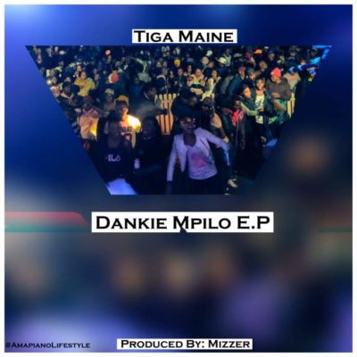 Dankie Mpilo (ft. Dosline & Mizzer ZA) Ep Download