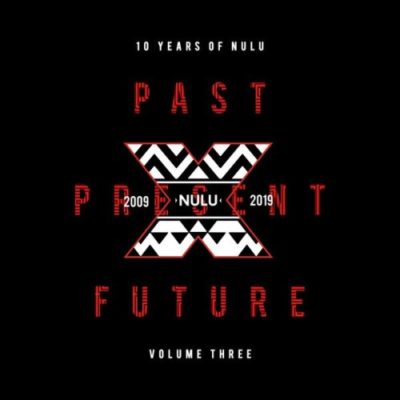 DOWNLOAD 10 Years of NuLu, Vol. 03 Album Zip