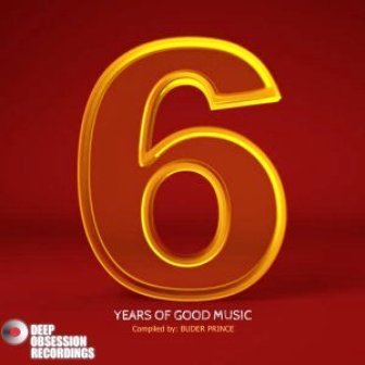 6 Years Of Good Music Compiled By Buder Prince Mp3 Download