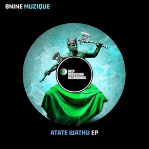 8nine Muzique Atate Wathu Free EP Zip Download