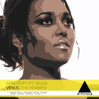 DOWNLOAD Afro Pupo, Selda Venus (The Remixes) Mp3