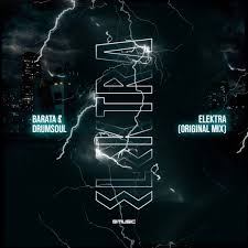 Barata & Drum Soul Elektra (Original Mix) Mp3 Download