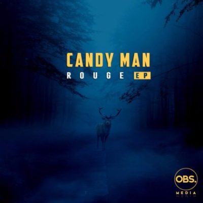 Candy Man Rouge EP MP3 Free Album Download