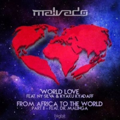 DJ Malvado From Africa To The World (Pt 2) ft. Dr Malinga Mp3 Download