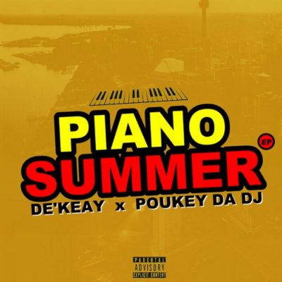 DeKeaY Poukey Da DJ Piano Summer scaled