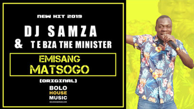 DJ Samza & Tebza The Minister Emisang Matsogo Mp3 Download