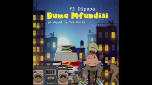 DOWNLOAD F3 Dipapa Duma Mfundis Mp3