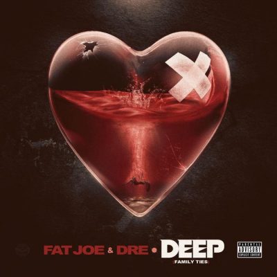 Fat Joe & Dre Deep (Family Ties) Mp3 Download