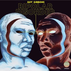 Guy Gibbons Bipolar Disorder EP Zip Download