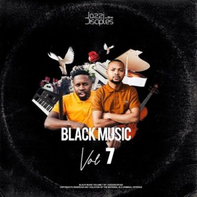JazziDisciples Black Music Vol. 7 Mp3 Download