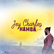 DOWNLOAD Jey Charles Hamba Mp3