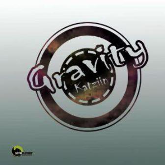 Katziin Gravity (Reloaded Mix) Mp3 Download