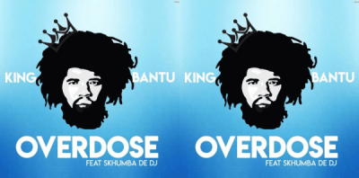 DOWNLOAD King Bantu Overdose Ft. Skhumba de Dj Mp3