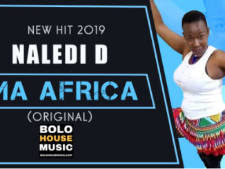 Naledi D Ma Africa (Afro House 2019) Mp3 Download