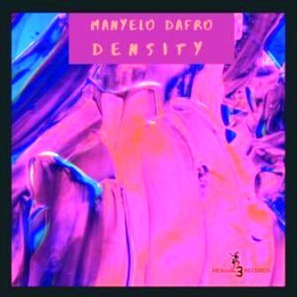 Manyelo Dafro Density Mp3 Download