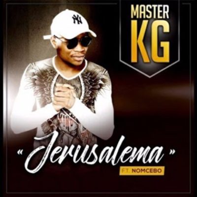 Master KG Ft. Nomcebo Jerusalem (Afro Swanky Remix) Mp3 Download