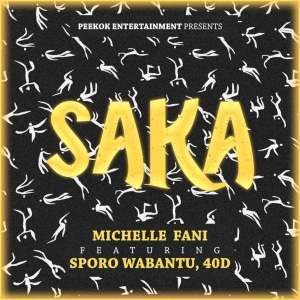 Michelle Fani Saka (feat. Sporo Wabantu & 40d) Mp3 Download