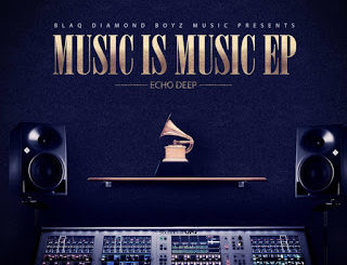 Echo Deep Music Is Music EP Download