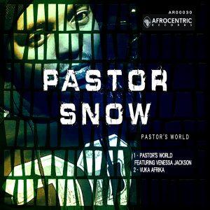 Pastor Snow, Venessa Jackson Pastors World Mp3 Download