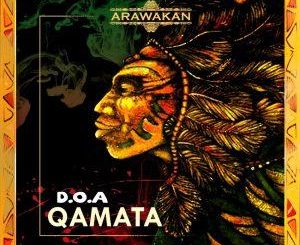 D.O.A Qamata (Supreme One Mix) Mp3 Download