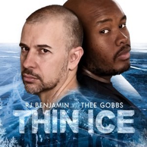 DOWNLOAD RJ Benjamin & Thee Gobbs Thin Ice Mp3