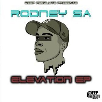 Rodney SA Elevation EP Zip Download