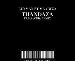 Luxman Thandaza EP Download