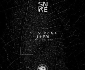 Dj Vivona Uheri (Incl. Sputnik) EP Download