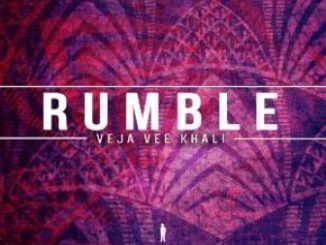 Veja Vee Khali Rumble (Afro Beat Mix) Mp3 Download