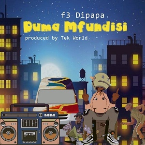 F3 Dipapa Duma Mfundisi Amapiano Mp3 Download