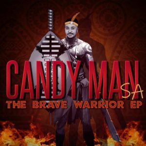 Candy Man SA Fantasy Mp3 Download Fakaza