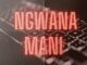 DJ Malibu Ngwana Mani (Tech Mix) MP3 Download Fakaza