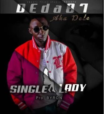 Deda87 Single Lady MP3 Download Fakaza