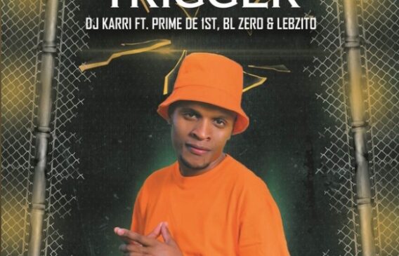 Dj Karri Trigger Ft. Lebzito, BL Zero & Prime De 1st MP3 Download Fakaza