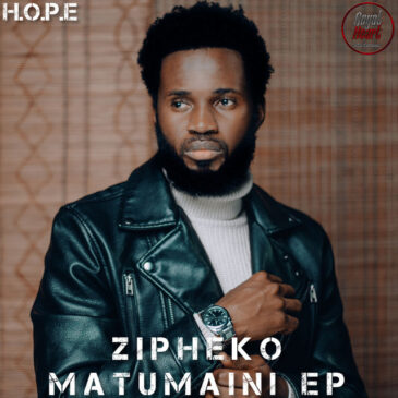 ZiPheko Matumaini Zip Download Album 2022 Fakaza