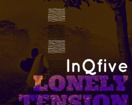 InQfive Lonely Tension MP3 Download Fakaza