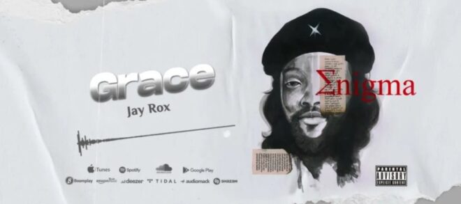 Jay Rox Grace MP3 Download Fakaza