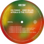 DOWNLOAD Kid Fonque & Jonny Miller Afrika Is The Future EP Zip
