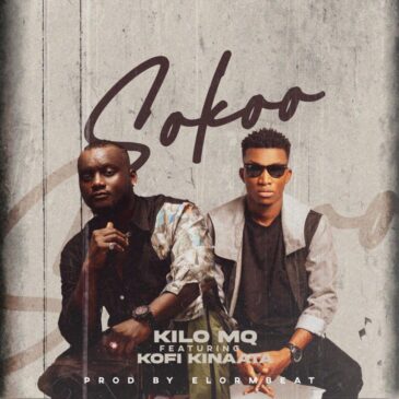 Kilo MQ Sokoo ft Kofi Kinaata MP3 Download Fakaza