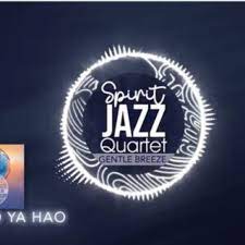Spirit Of Praise Spirit Jazz Quartet (Joko Ya Hao) Mp3 Download Fakaza