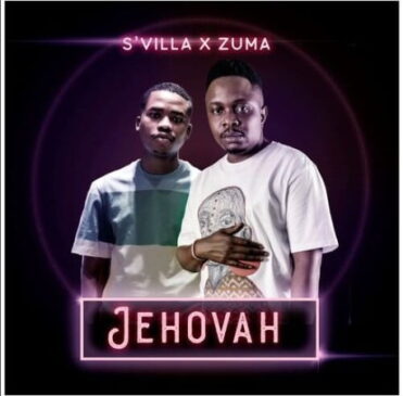Svilla Ft Zuma Jehovah Mp3 Download Fakaza