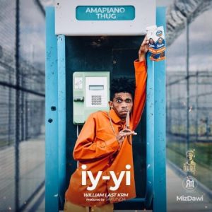 William Last KRM IY-Yi Ft. Takunda MP3 Download Fakaza